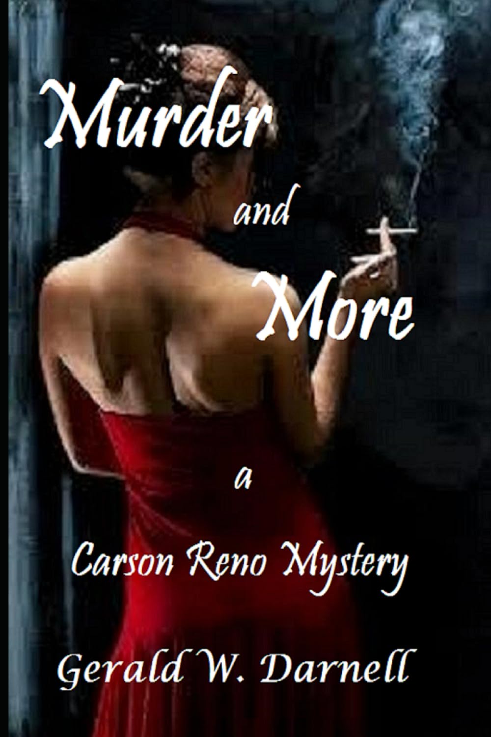 Murder and More: Carson Reno Mystery Series Book 14