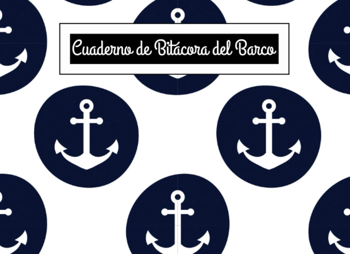 Cuaderno de Bitácora del Barco: libro de navegación | cuaderno de bitácora de navegación | diario de barco | libro de bitácora Paperback