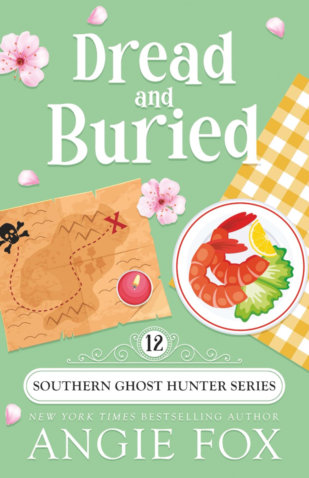 Dread and Buried (Southern Ghost Hunter Mysteries)