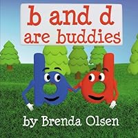 b and d are buddies 1491299746 Book Cover