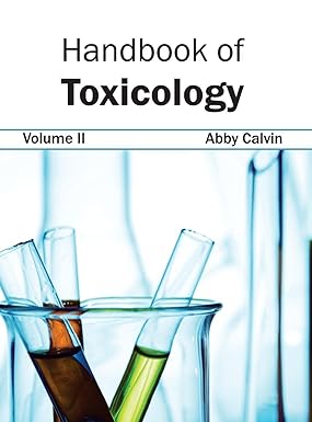 Handbook Of Toxicology: Volume Ii