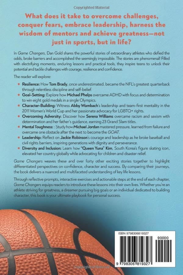 Game Changers: Inspirational Sports Stories: An Empowering Playbook for Teens to Build Resilience, Crush Goals and Cultivate Exceptional Character - Image 2