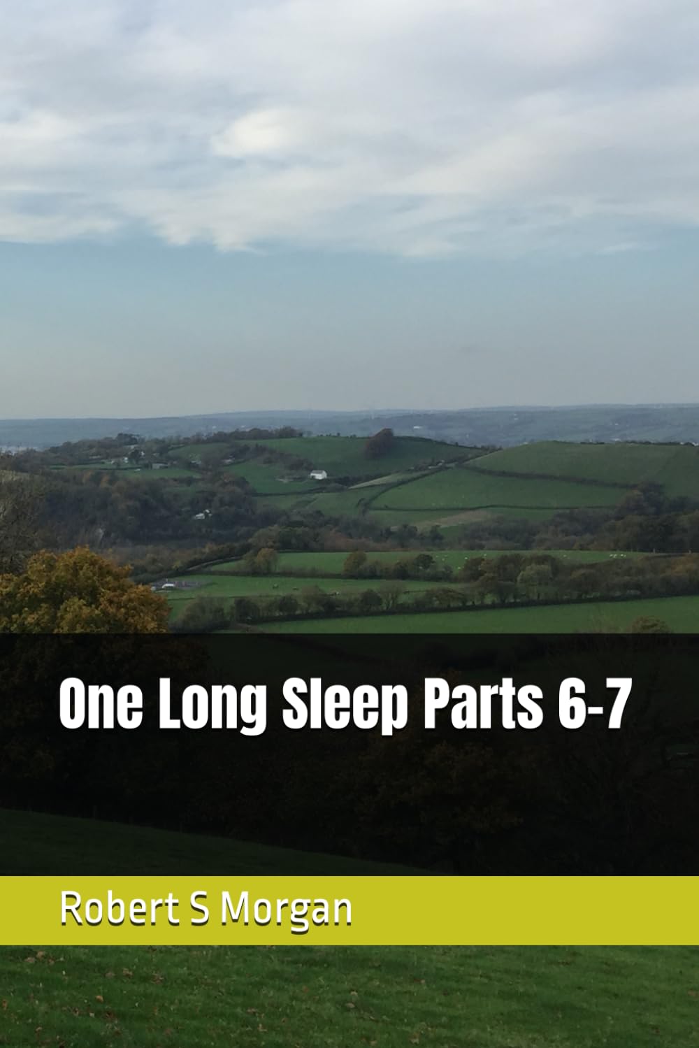 One Long Sleep Parts 6-7