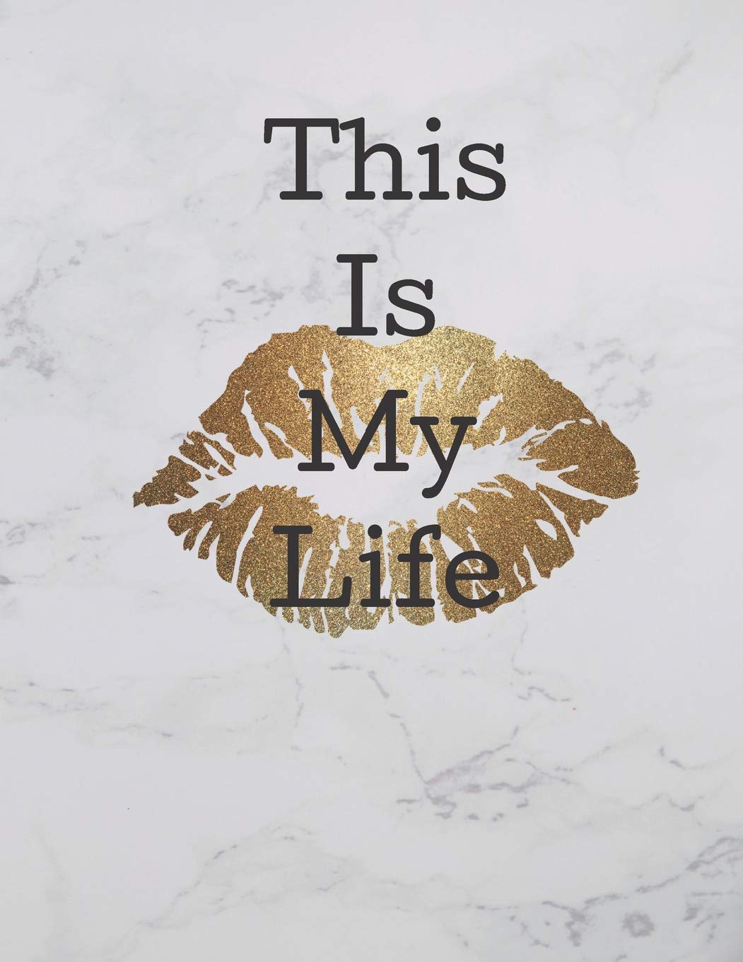 This Is My Life: White Marble and Gold Cover. A4 blank journal. Contains 101 pages. Lined (This Is My Life A4 Journal)