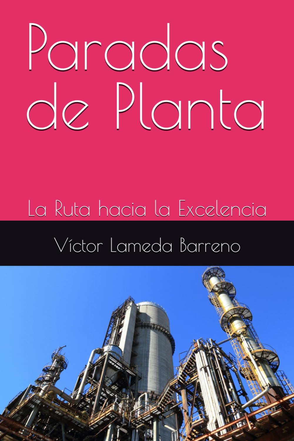Paradas de Planta: La Ruta hacia la Excelencia