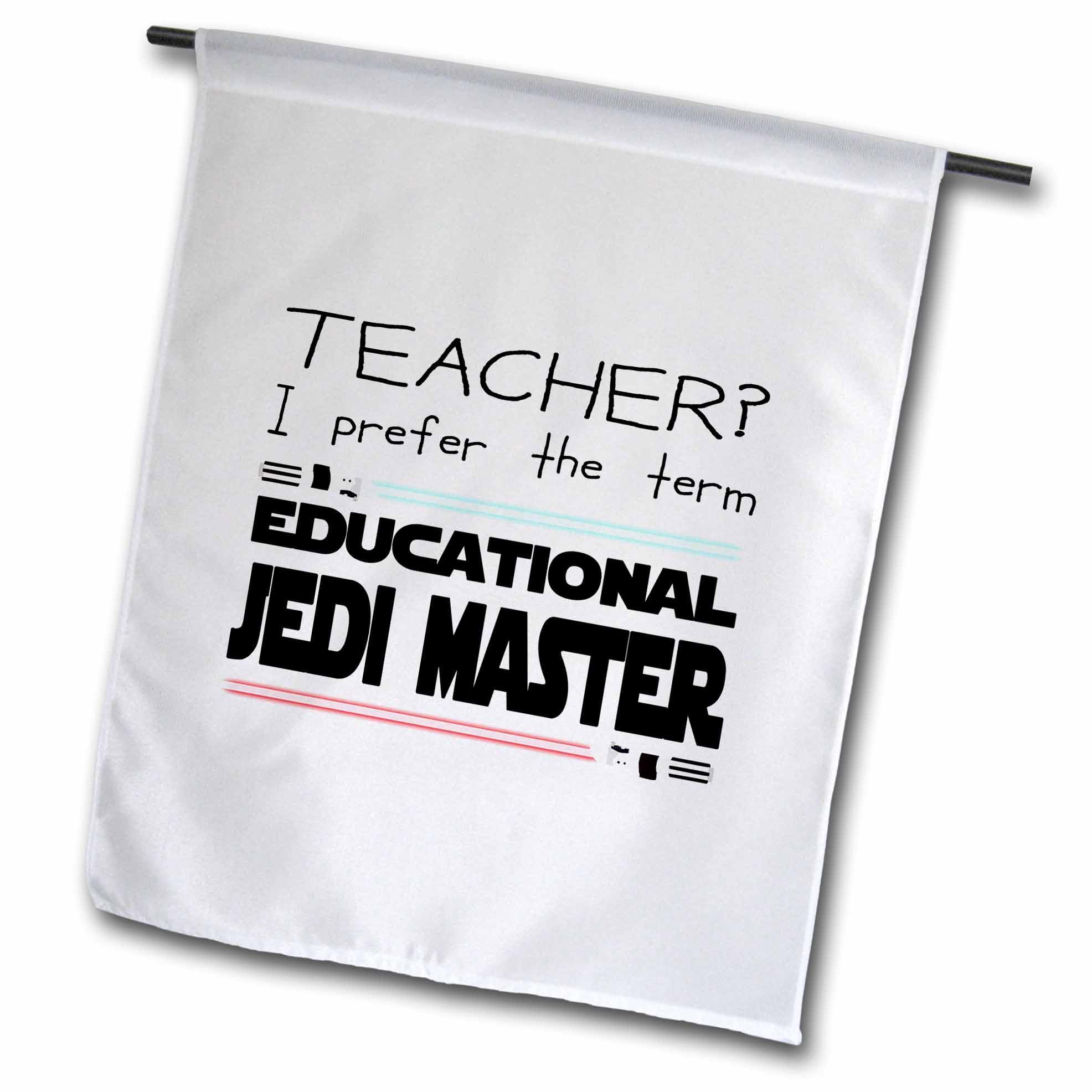 12 x 18 inch Garden Flag - Teacher I prefer the term Educational Jedi Master. Red, Blue on white. Stamp City - typography
