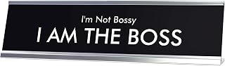 Signs By LITA I'm Not Bossy I AM THE BOSS Novelty Desk Sign