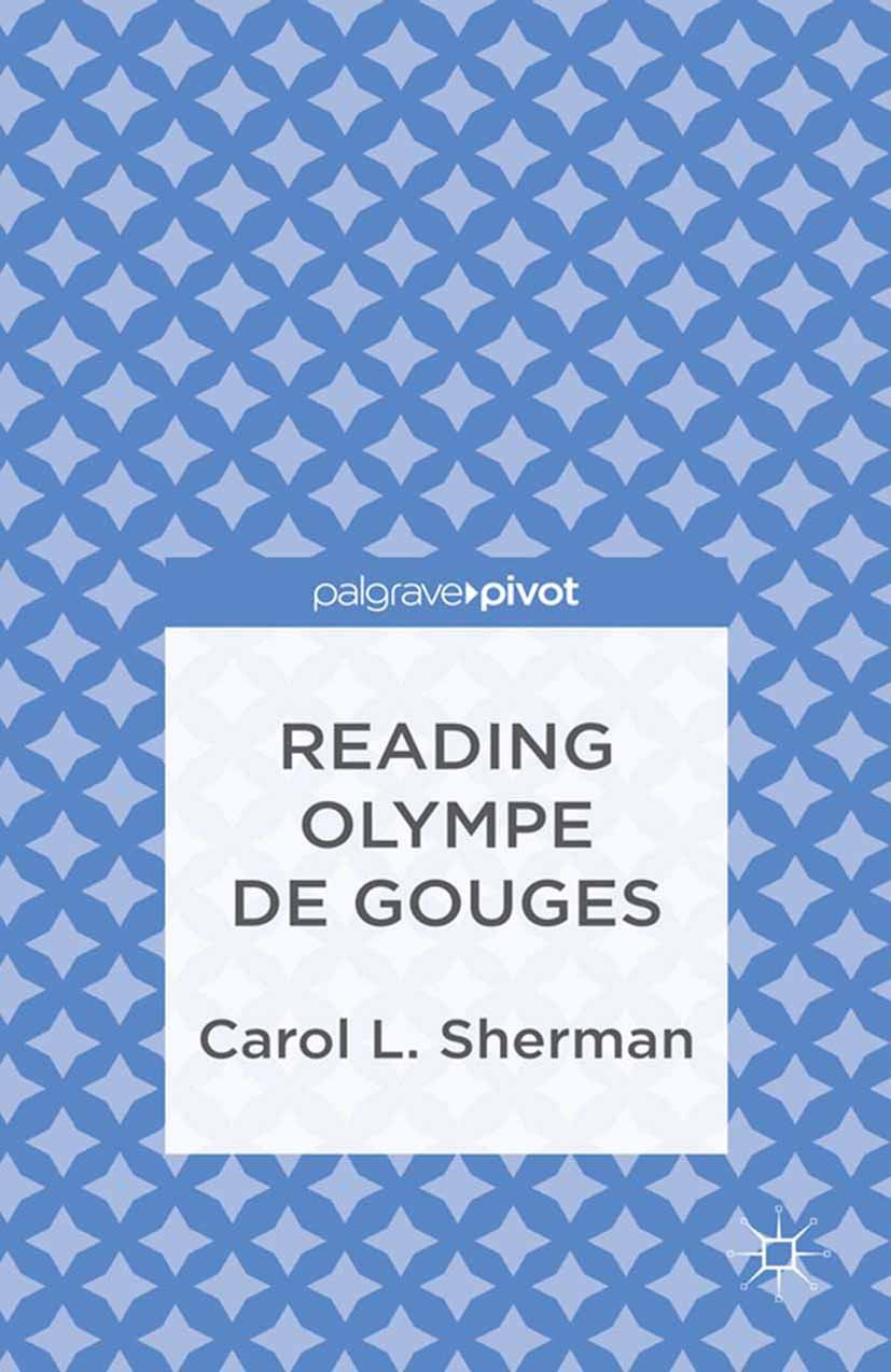 Reading Olympe de Gouges Palgrave Pivot livre histoire féminisme