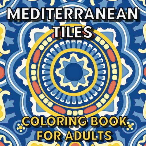 Mediterranean Tiles Coloring Book For Adults: Beautiful Bold and Easy Tile Designs from Countries around the Mediterranean Sea, Great Gift Idea image 2