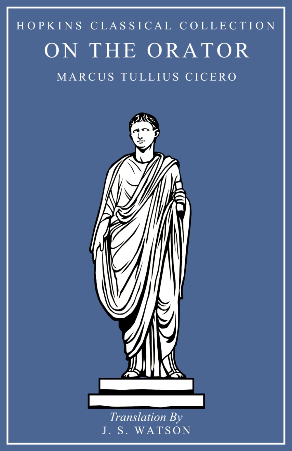 On the Orator: Latin and English Parallel Translation