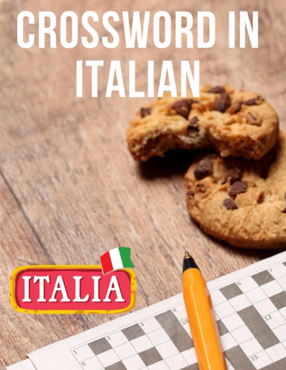 CROSSWORD IN ITALIAN: excellent crossword in Italian with 3 levels (easy - medium - difficult)