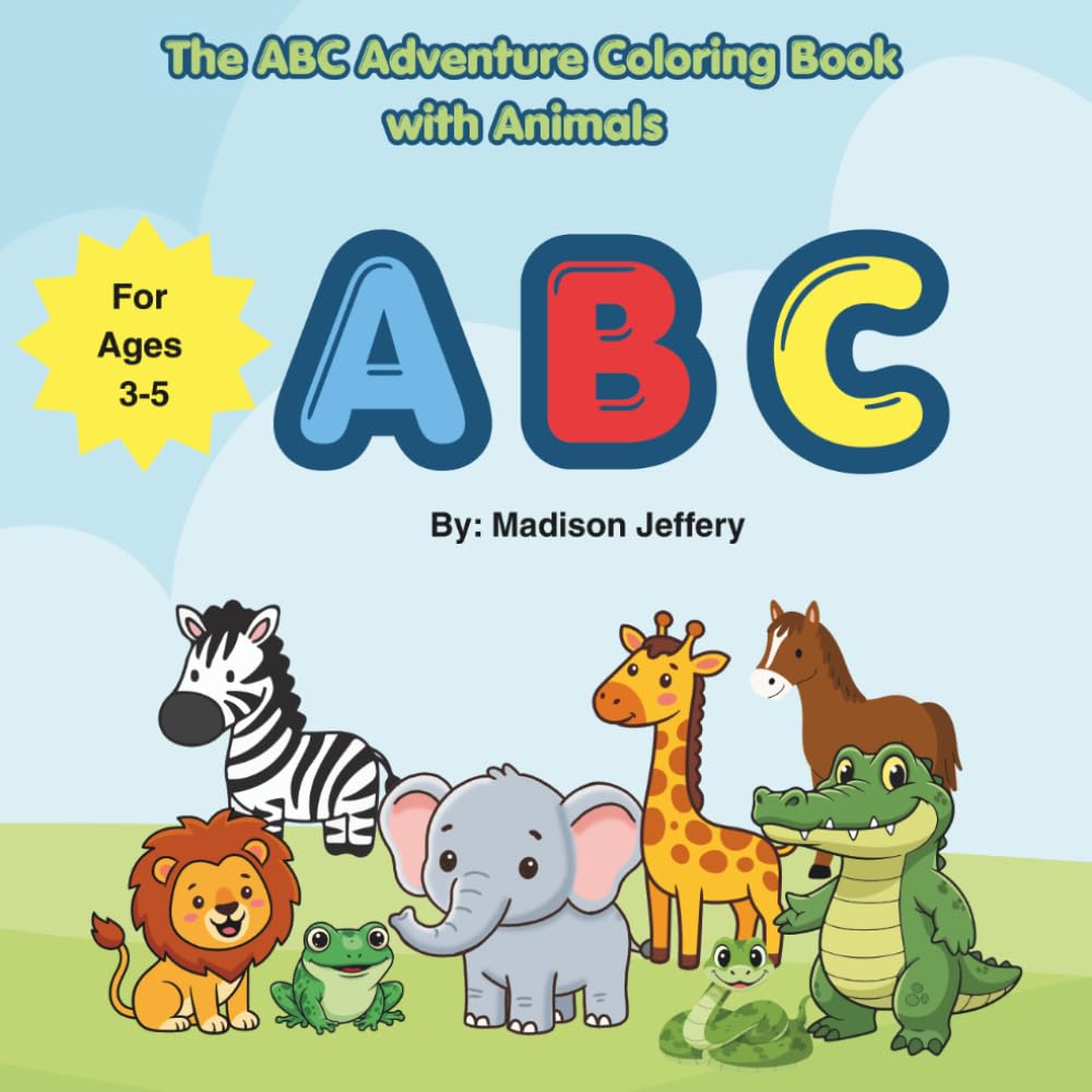 The ABC Adventure Coloring Book With Animals