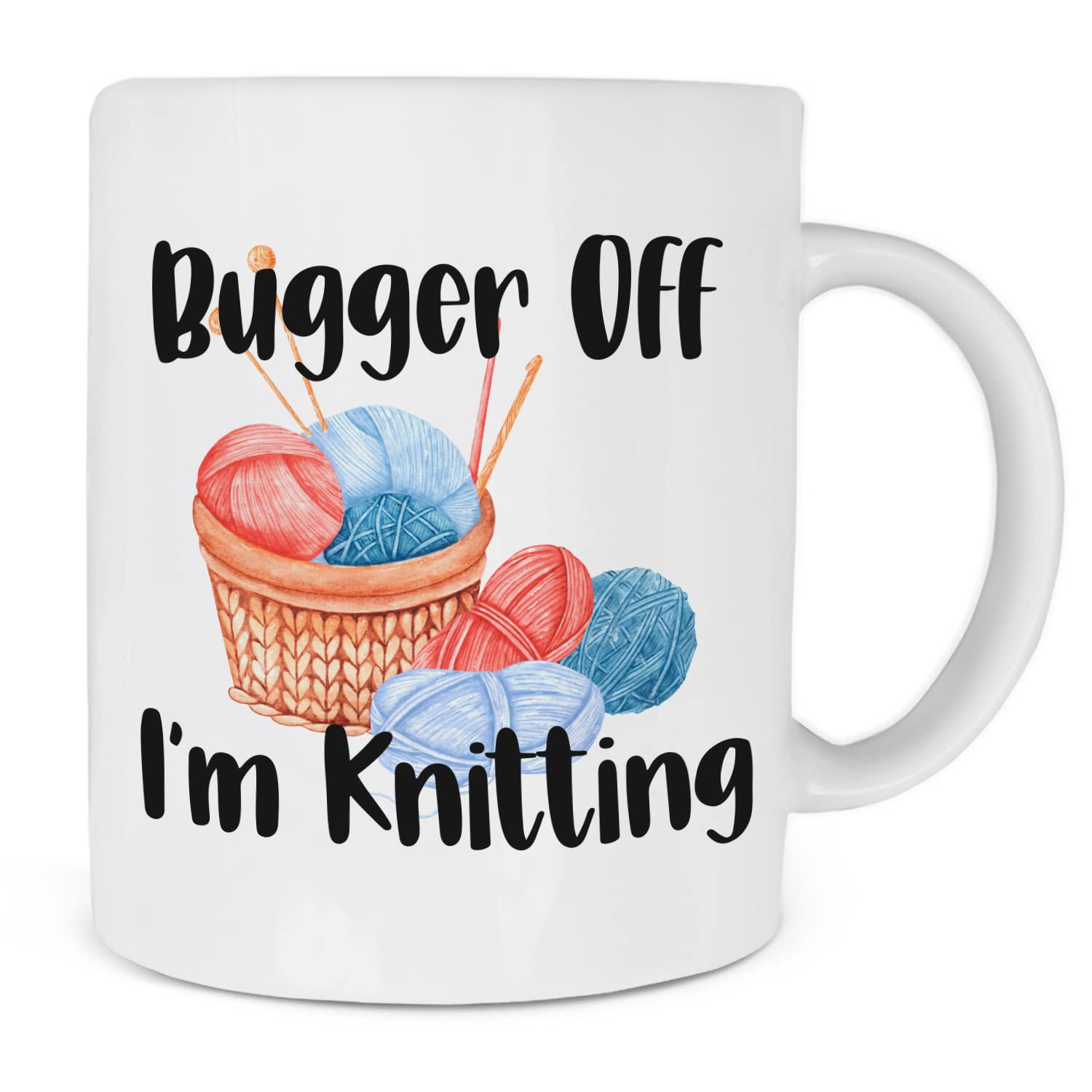Funny Knitting Mug - Birthday Gift for Knitters, Bugger Off Mug, Knitting Gift for Women, Girls & Men