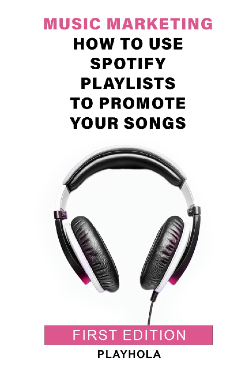 Music Marketing: How to use Spotify playlists to promote your songs