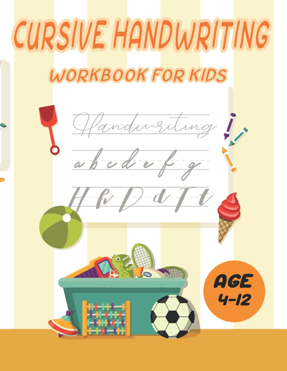 cursive handwriting workbook for kids age 4-12: teach cursive handwriting , practice worksheets (A-Z) (Spanish Edition)