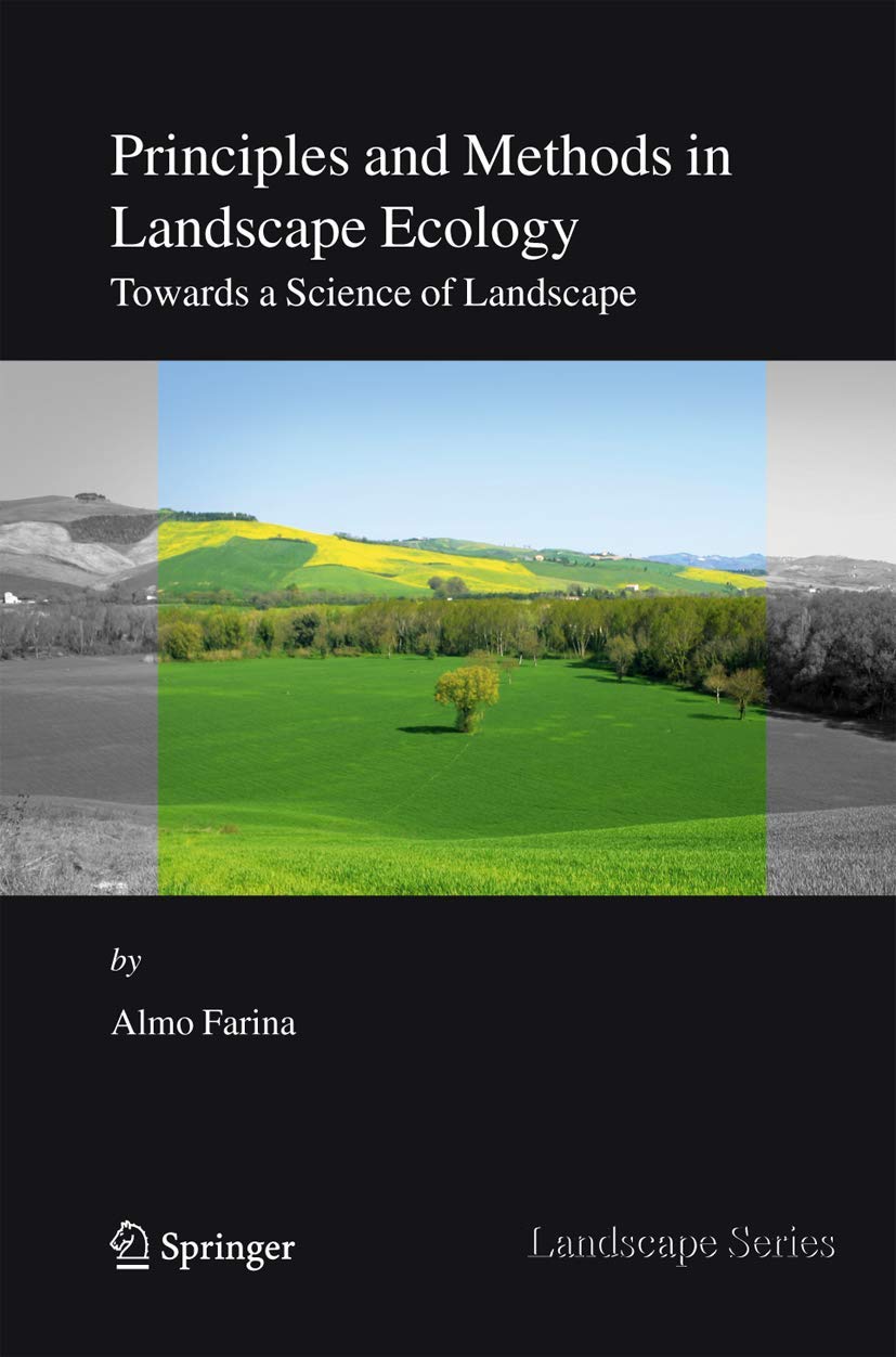 Buy Principles And Methods in Landscape Ecology: Towards a Science of the Landscape: 3 (Landscape Series, 3) — BookShops.in