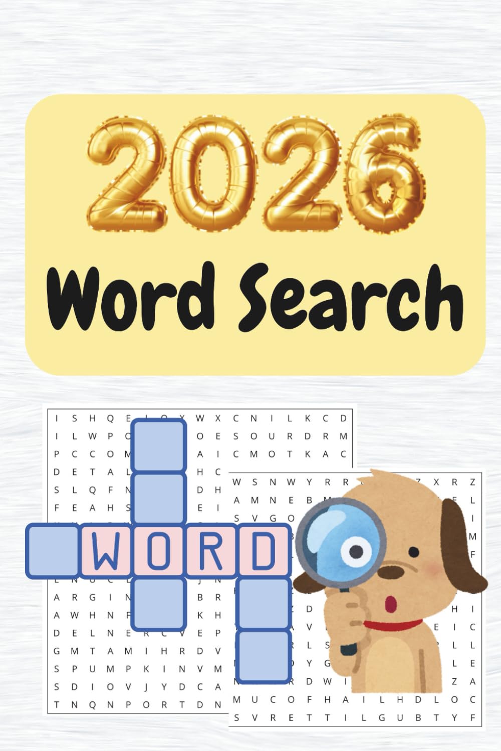 The Ultimate 2026 Word Search Challenge: 70 Puzzles to Keep Your Mind Sharp All Year