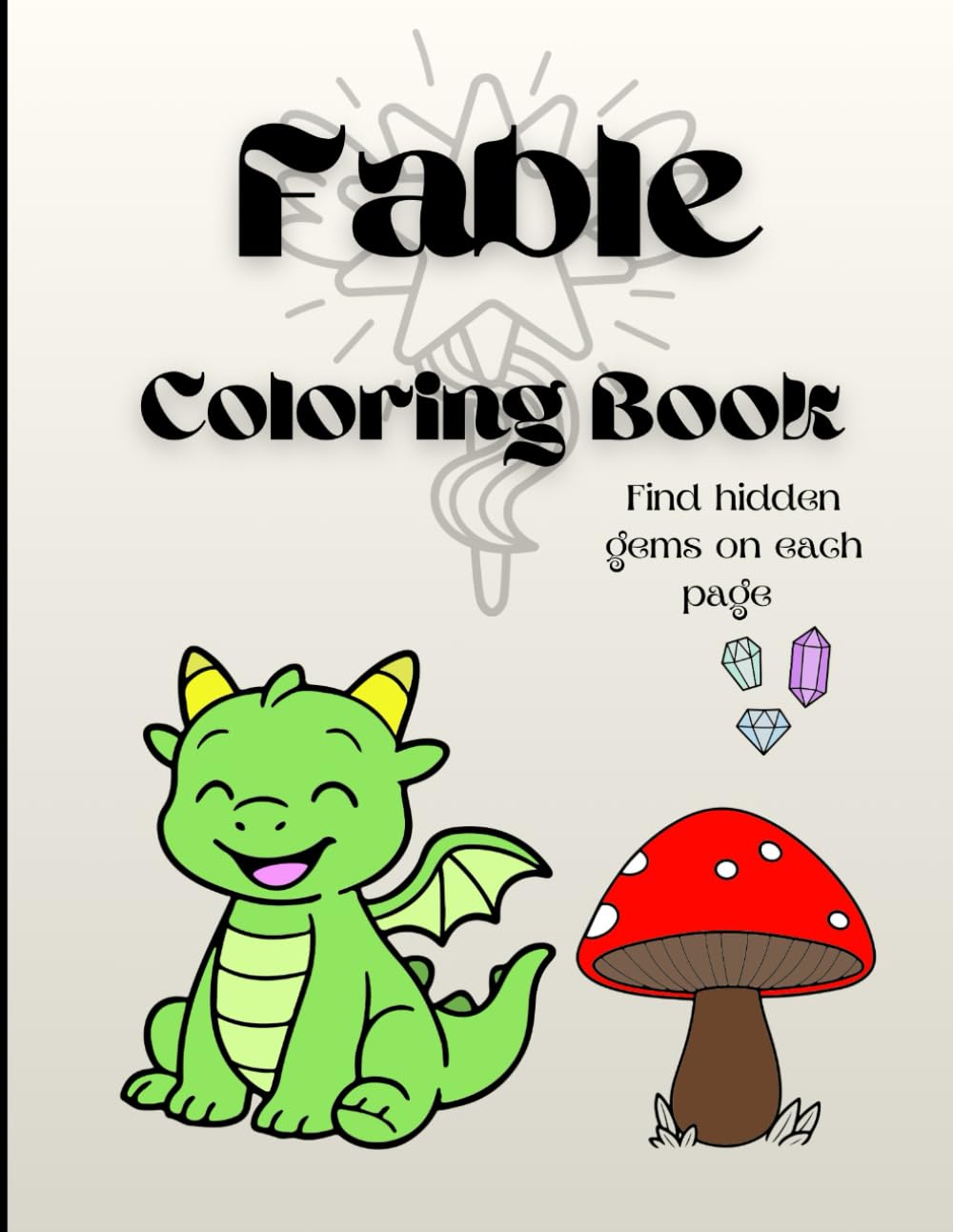 Coloring Book for Kids: Fable Coloring Book Bold and Easy: Escape to new worlds and have fun!