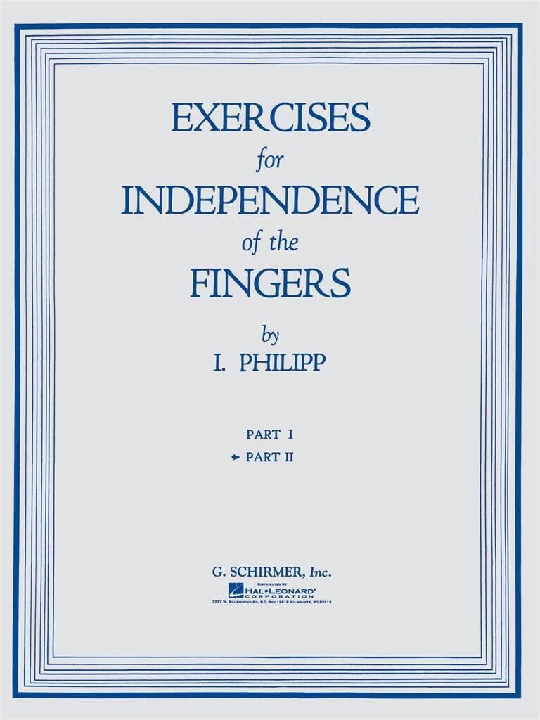 Exercises for Independence of Fingers - Book 2: Piano Technique (Piano Methods, Studies, and Exercises)