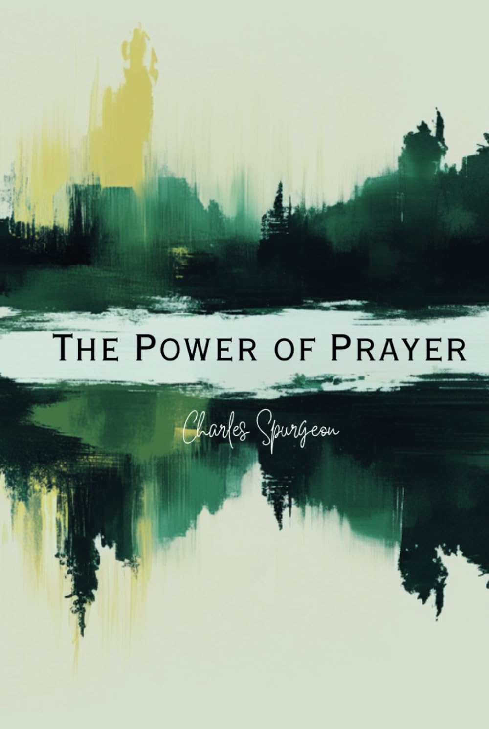 The Power of Prayer