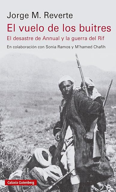Portada de El vuelo de los buitres: El desastre de Annual y la Guerra del Rif