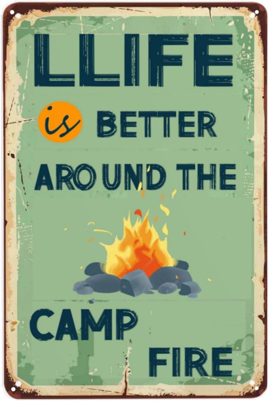 SMAZDFXX Camping Quote Tin Sign - Life is Better Around The Camp Fire Vintage Metal Wall Decor - Great for Cafes, Bars, Pubs Accessories Poster Camping Enthusiasts 5.5"x8"