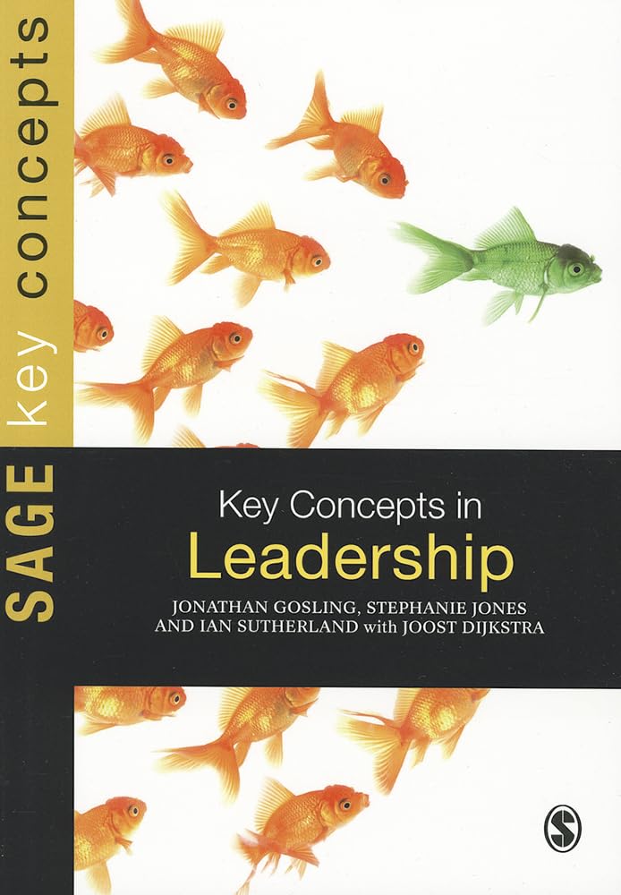 Key Concepts in Leadership (Sage Key Concepts series)