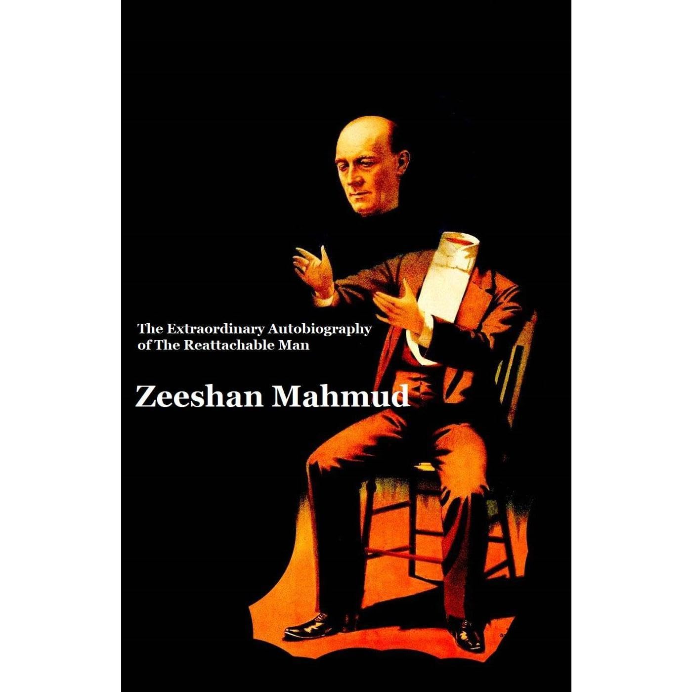 The Extraordinary Autobiography of the Reattachable Man