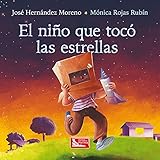 El niño que tocó las estrellas