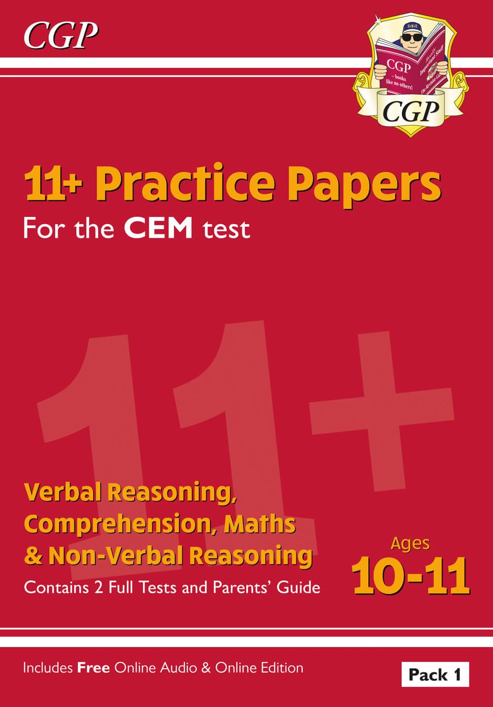 11+ CEM Practice Papers: Ages 10-11 - Pack 1 (with Parents' Guide & Online Edition): for the 2026 tests (CGP CEM 11+ Ages 10-11)