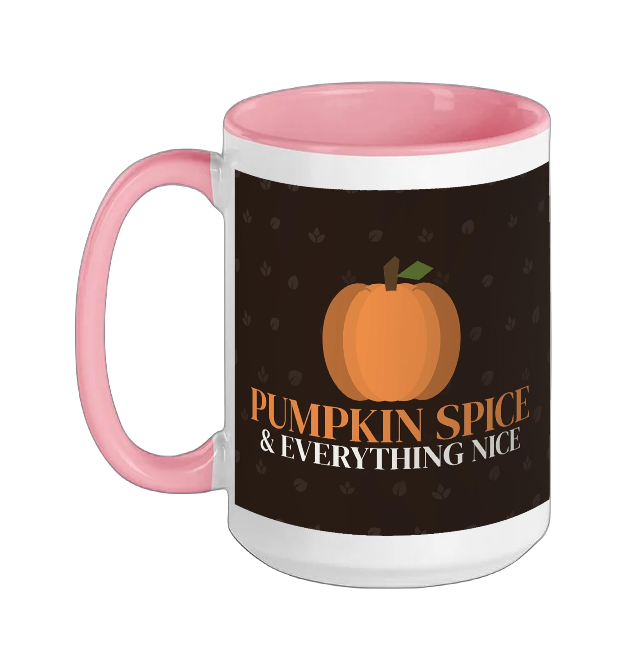 Pumpkin Spice And Everything Nice Fall Latte Autumn Vibes Ceramic Mug, Pink/White, 15oz