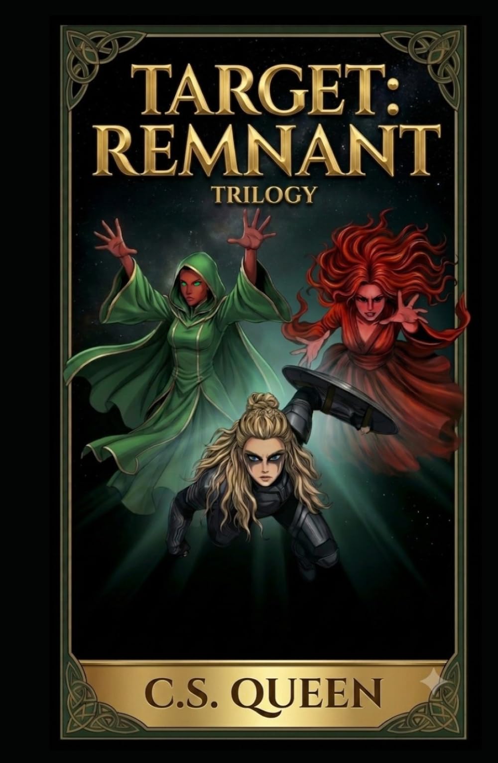 Target: Remnant Trilogy: Orion Team First Contact, Refuge Among Humans, and Danger Close