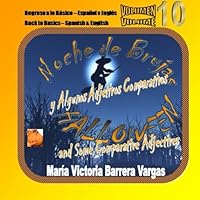 Halloween - Noche de Brujas: and Some Comparative Adjectives - y Algunos Adjetivos Comparativos 0978685644 Book Cover