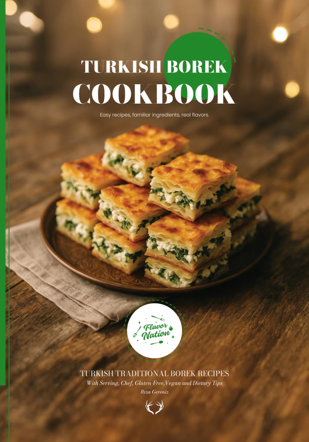Turkish Borek CookBook: Traditional Turkish Borek Recipes (Turkish Cuisine)