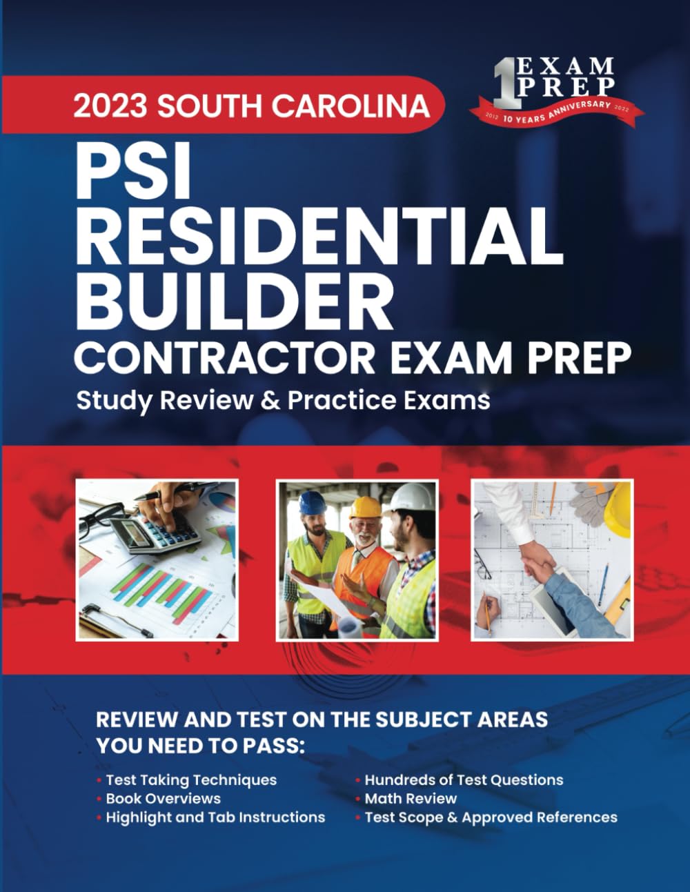 2023 South Carolina PSI Residential Builder: Volume 1: Study Review & Practice Exams