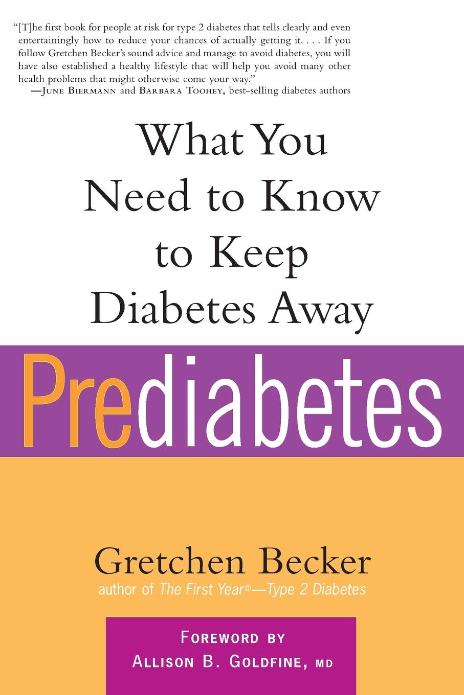 Prediabetes: What You Need to Know to Keep Diabetes Away (Marlowe Diabetes Library)