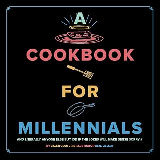 A cookbook for millennials