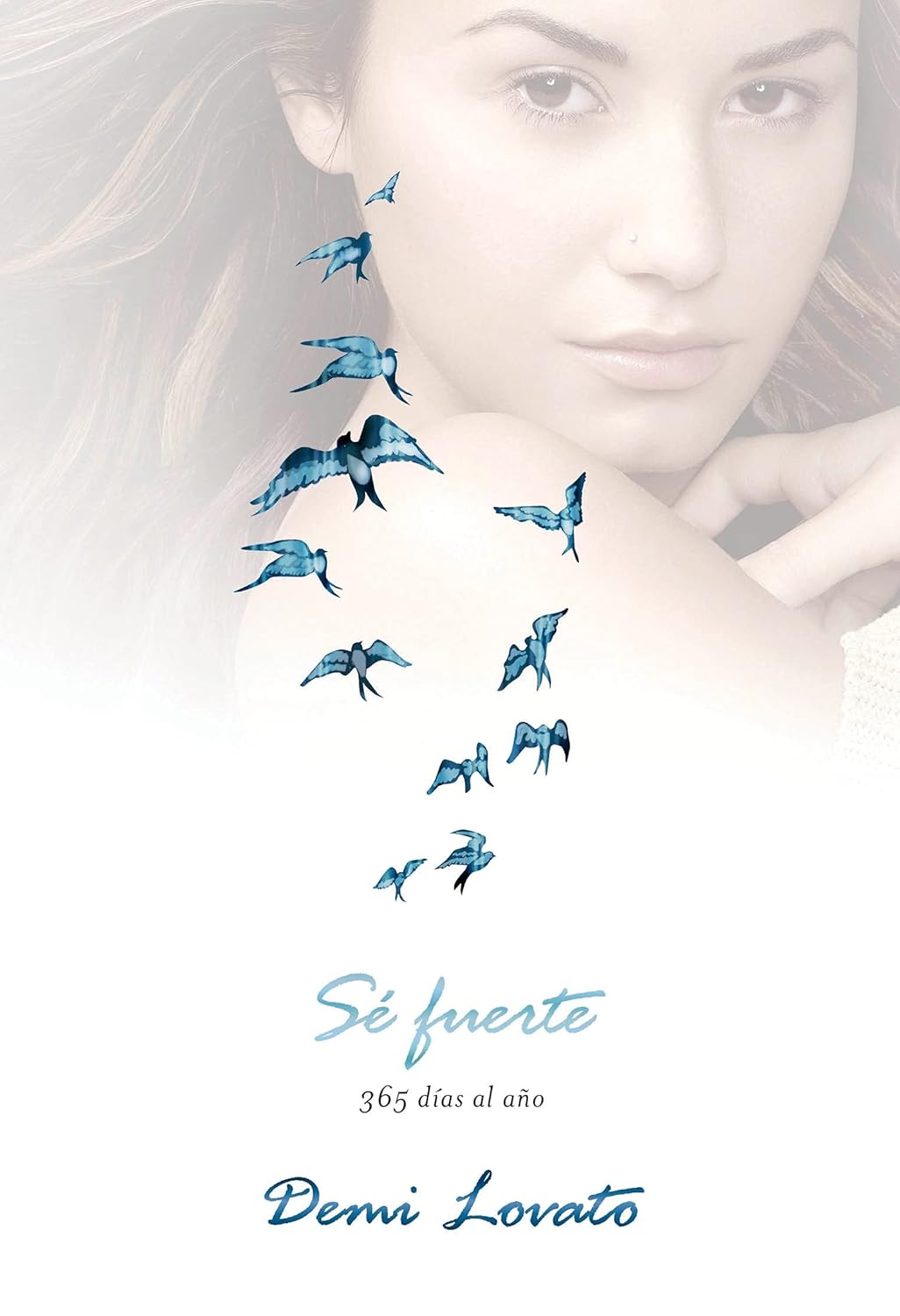 Sé fuerte (Staying Strong): 365 días al año (Spanish Edition)      Hardcover – December 3, 2013