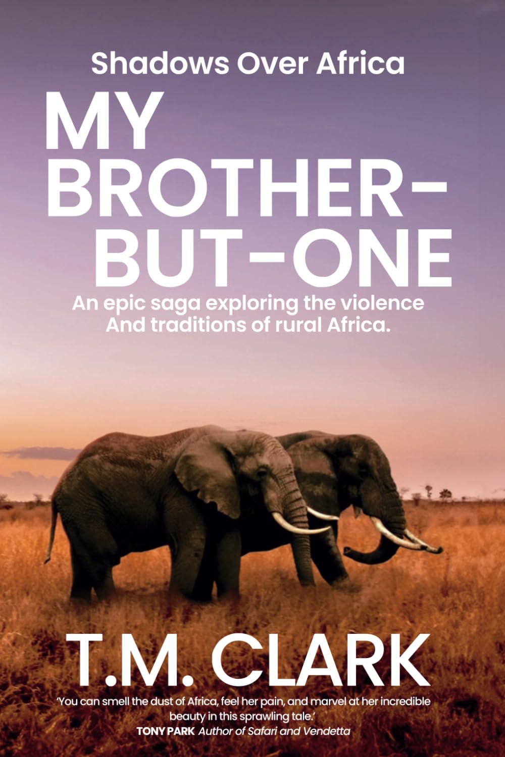 My Brother-but-One (Shadows Over Africa)