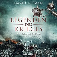 Legenden des Krieges - Der große Sturm Hörbuch