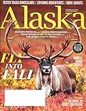 Alaska Magazine September 2015 - FLY INTO FALL