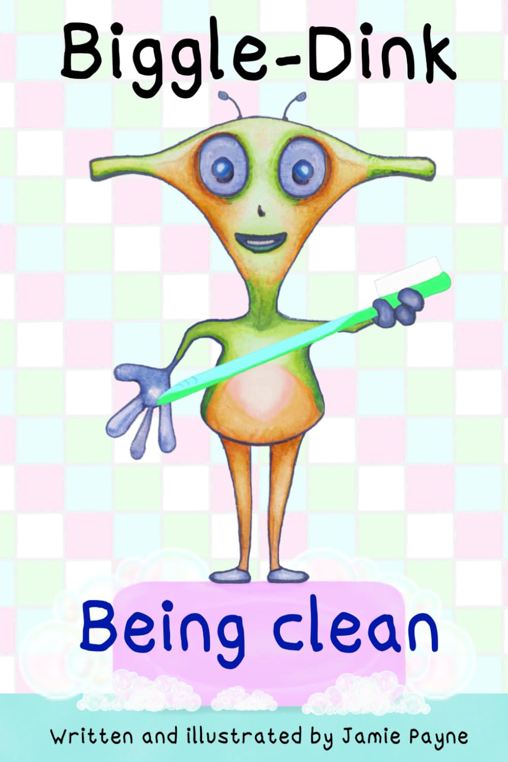 Biggle-Dink - Being clean (The Biggle-Dink Series)