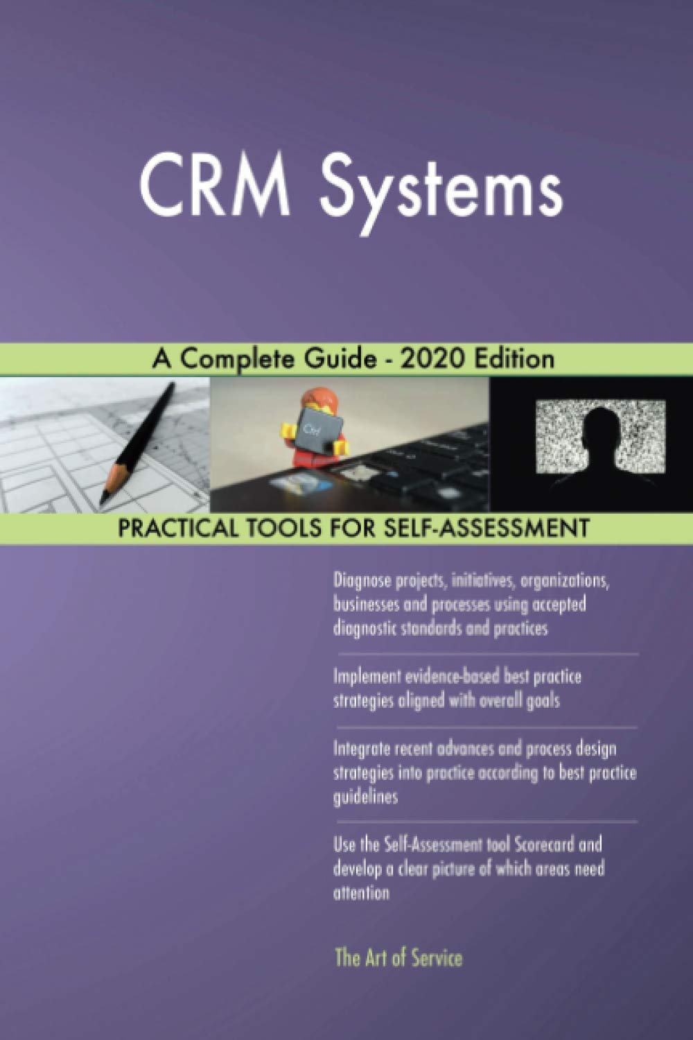 CRM Systems A Complete Guide - 2020 Edition