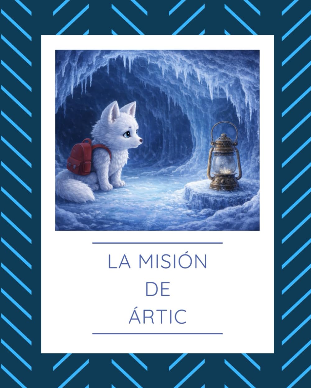 La misión de Ártic