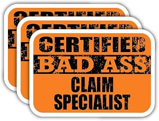 (x3) Certified Bad Ass Claim Specialist Stickers | Cool Funny Occupation Job Career Gift Idea | 3M Sticker Vinyl Decal for Laptops, Hard Hats, Windows, Cars