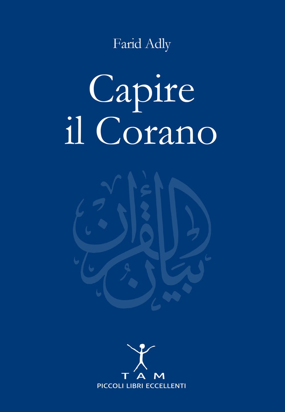 Capire Il Corano - 4