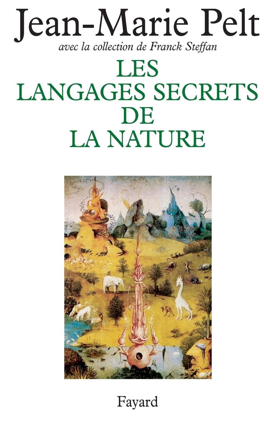 Les Langages secrets de la nature: La communication chez les animaux et les plantes