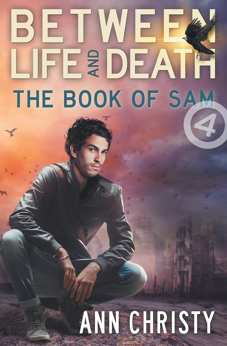 Between Life and Death: The Book of Sam: Volume 4