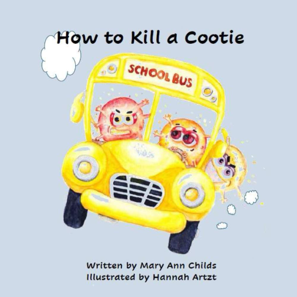 How to Kill a Cootie