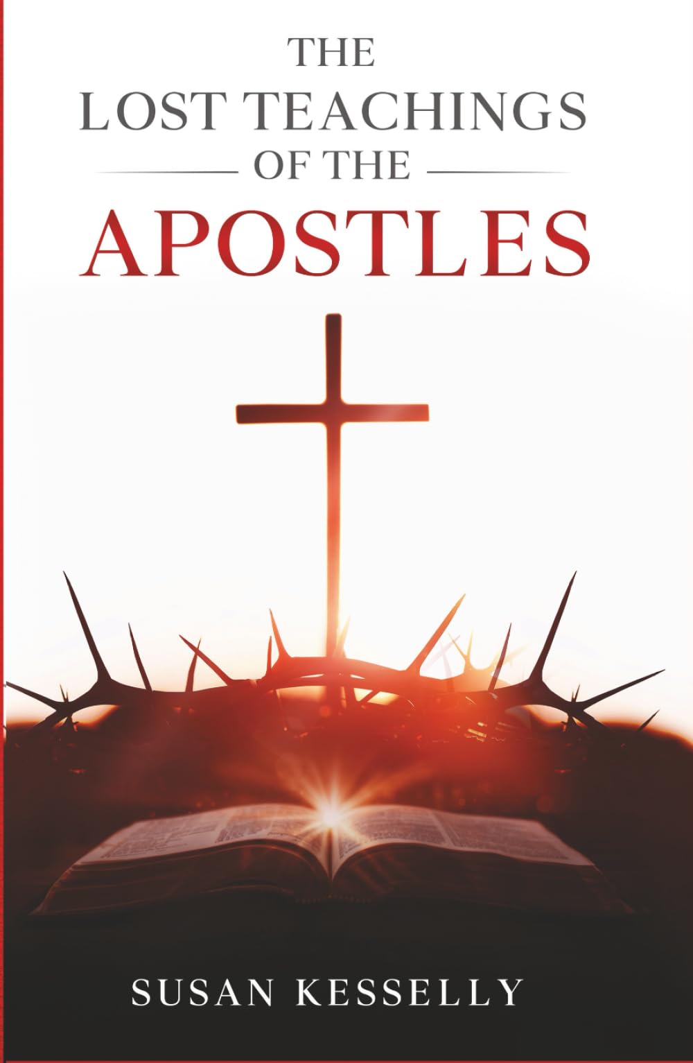 The Lost Teachings Of The Apostles